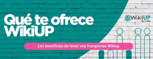 Los beneficios de tener una franquicia WikiUp