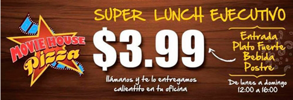 Apúntate al Lunch Ejecutivo de las franquicias Movie House Pizza